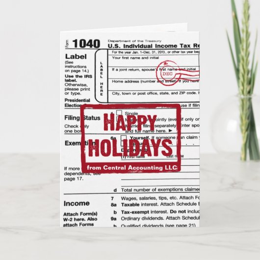 Happy Holidays Income Tax Form  Feestdagen Kaart (Voorkant)