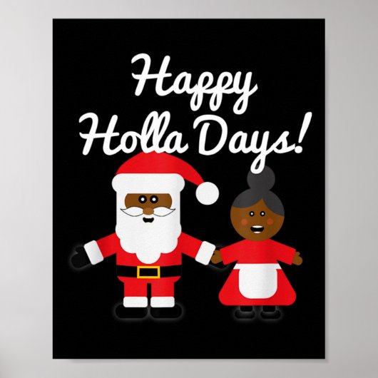 Happy Holla Days Santa And Mrs Claus Black Christm Poster (Voorkant)