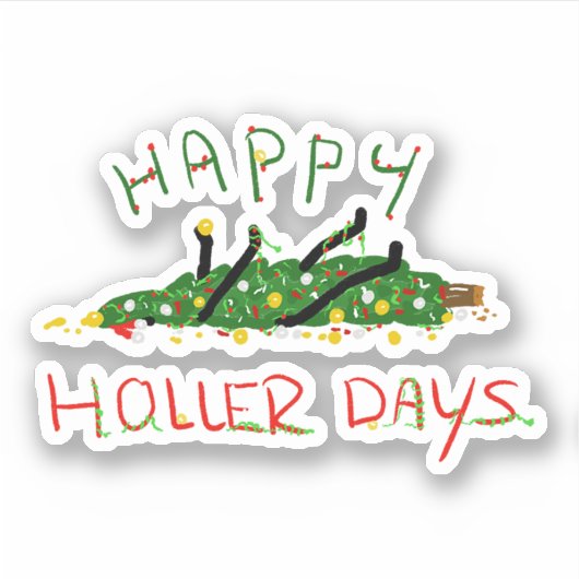Happy Hollerdays 1 - O kerstboom. Sticker (Voorkant)