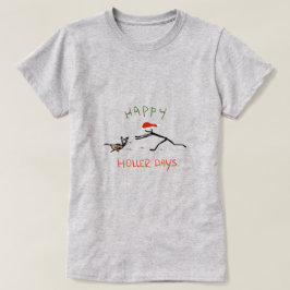 Happy Hollerdays 3 - een kalkoen achtervolgen. T-shirt
