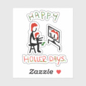 Happy Hollerdays 7 - Zoom meeting. Sticker (Vel)