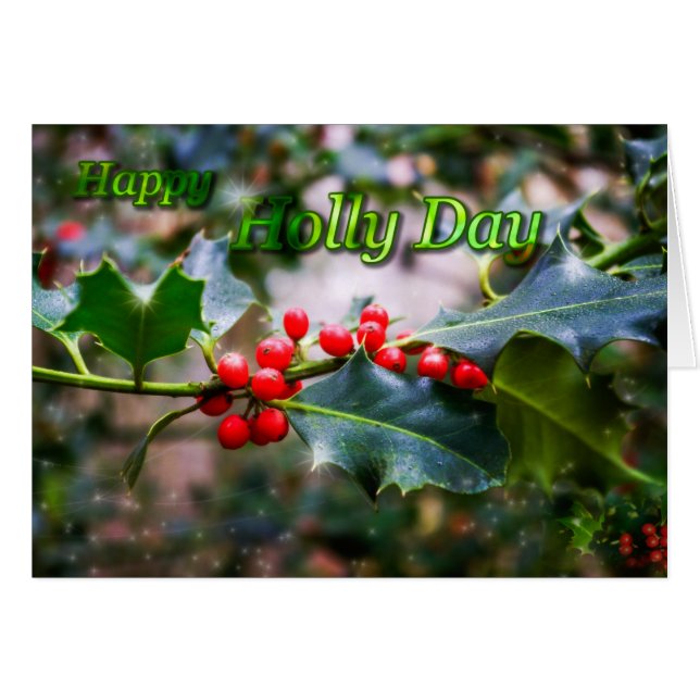 Happy Holly Day (Voorkant Horizontaal)