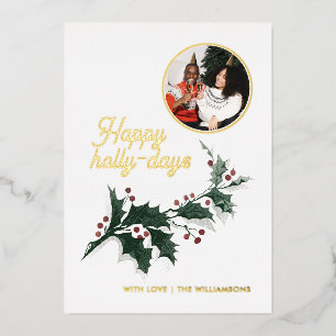 Happy Holly Days Familie Foto Holiday Gold Folie Uitnodiging