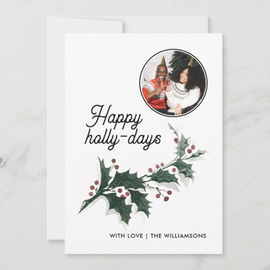 Happy Holly Days Family Photo Holiday Kaart (Voorkant)