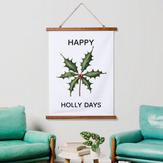HAPPY HOLLY DAYS HANGEND WANDKLEED (Woonkamer)