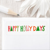HAPPY HOLLY DAYS Holiday Christmas Cute Hand-Drawn Etiket (Insitu)