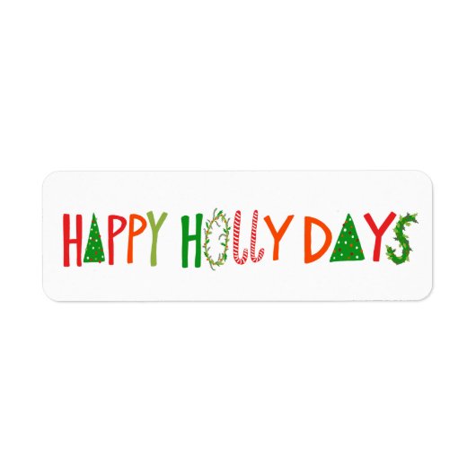HAPPY HOLLY DAYS Holiday Christmas Cute Hand-Drawn Etiket (Voorkant)