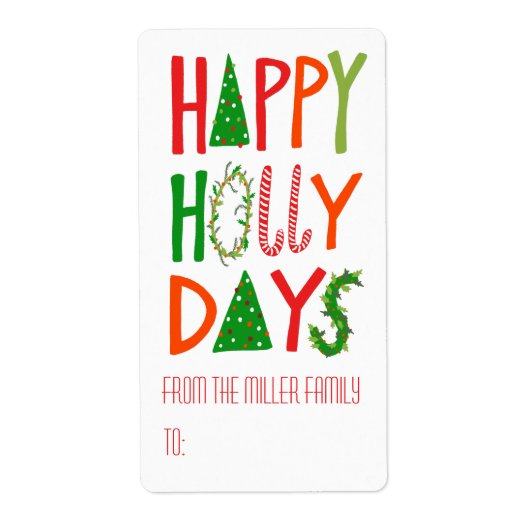 HAPPY HOLLY DAYS Holiday Xmas Kerstmis CUSTOM Etiket (Voorkant)