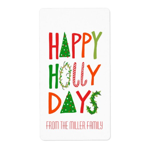 HAPPY HOLLY DAYS Holiday Xmas Kerstmis CUSTOM Etiket (Voorkant)