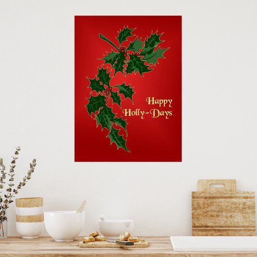 Happy Holly-Days kerstPoster Poster (Keuken)