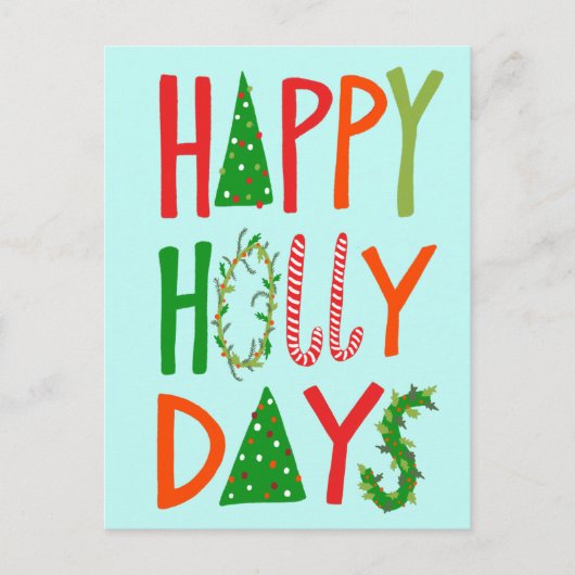 HAPPY HOLLY DAYS Sweet Holiday Xmas Kerstmis Briefkaart (Voorkant)