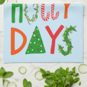 HAPPY HOLLY DAYS Sweet Holiday Xmas Kerstmis Theedoek (Gevouwen)