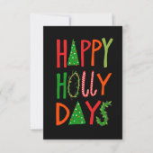 HAPPY HOLLY DAYS Vakantie Kerstmis Kerst Flat Kaar (Voorkant)
