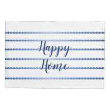 Happy Home Blue Stripes White Pillowcase