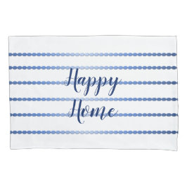 Happy Home Blue Stripes White Pillowcase Kussensloop