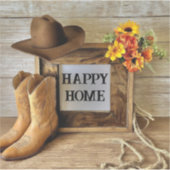 Happy Home Cowgirl Cowboystijl met cowboylaarzen Sticker (Voorkant)