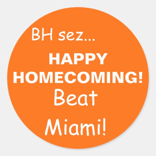 HAPPY HOMECOMING!, Beat Miami!, BH... Ronde Sticker (Voorkant)