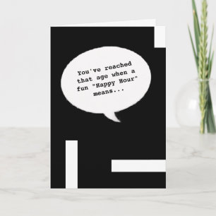 Happy Hour 60th Getting Old Funny Birthday Kaart