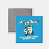 Happy Hour: beste zakelijke beslissingen worden ge Magneet (Voorkant / Achterkant)