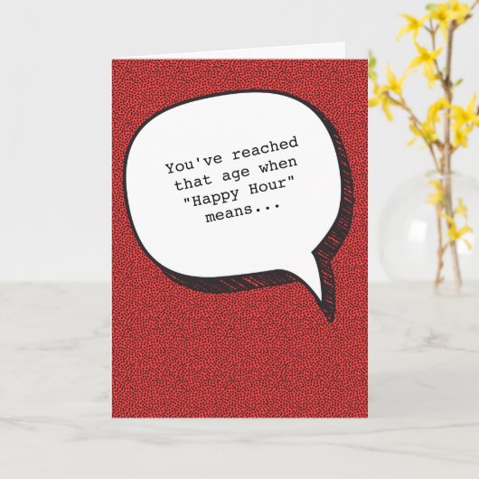 Happy Hour en Getting Old Funny Birthday Kaart (Gele Bloem)