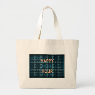 Happy Hour Grote Tote Bag