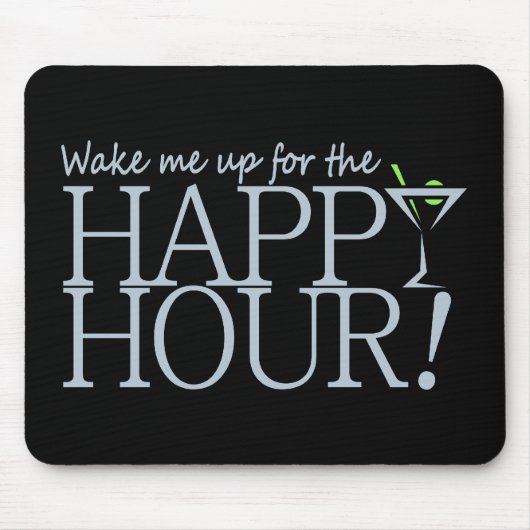 Happy Hour mousepad, aanpassen Muismat (Voorkant)
