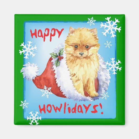 Happy Howliday Pomeranian Magneet (Voorkant)