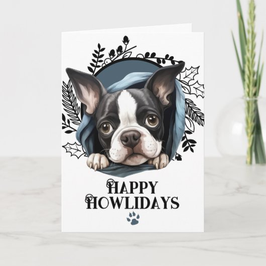 Happy Howlidays Boston Terrier Dog Kerstmis Feestdagen Kaart (Voorkant)