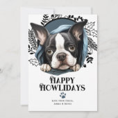 Happy Howlidays Boston Terrier Dog Kerstmis Feestdagenkaart (Voorkant)