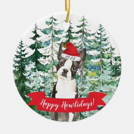 Happy Howlidays Boston Terrier Dog Kerstmis Ornam Keramisch Ornament (Voorkant)