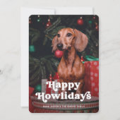 Happy Howlidays | Foto van uw hond grappig kerstfe Feestdagenkaart (Voorkant)
