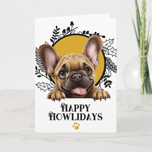 Happy Howlidays French Bulldog Dog Kerstmis Feestdagen Kaart (Voorkant)