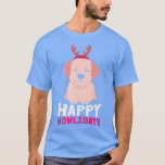 Happy Howlidays Funny Corgi Golden Retriever Poodl T-shirt<br><div class="desc">Happy Howlidays Funny Corgi Golden Retriever Poodle Christms .</div>