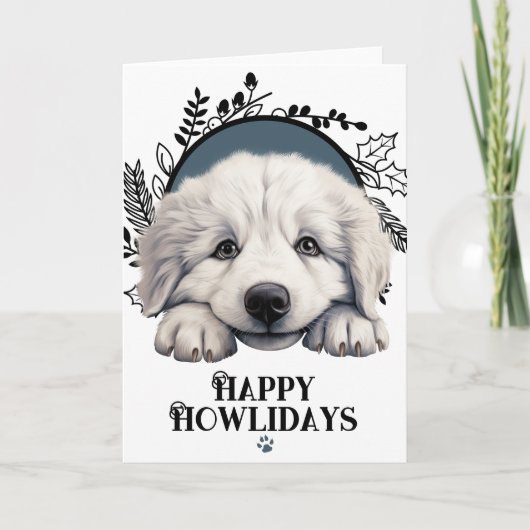 Happy Howlidays geweldige pyreneeën Hond Feestdagen Kaart (Voorkant)