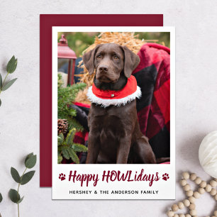 Happy HOWLidays Hondenliefhebber Pet met Kerstmis Feestdagenkaart