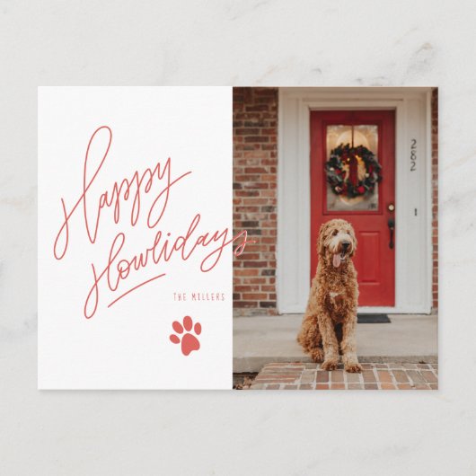 Happy Howlidays Lettering Dog Paw Foto Feestdagenkaart (Voorkant)
