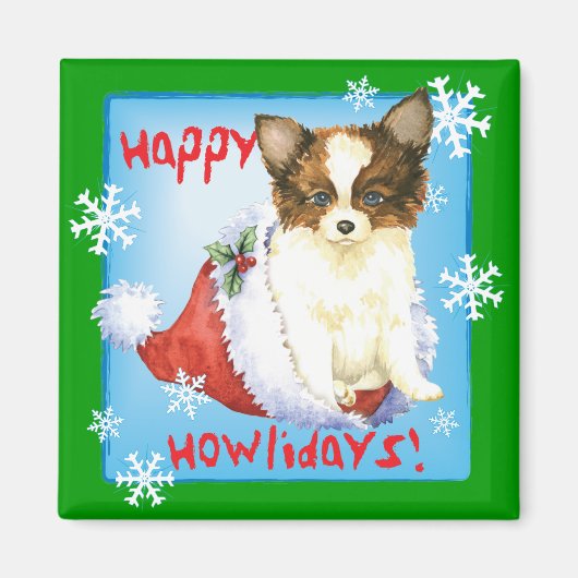 Happy Howlidays Papillon Magneet (Voorkant)