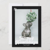 Happy Howlidays Pet Dog Kerstmis Feestdagenkaart (Voorkant)