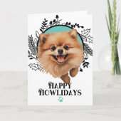 Happy Howlidays Pomeranian Dog Kerstmis Feestdagen Kaart (Voorkant)