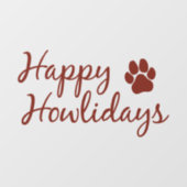 Happy Howlidays Raamsticker (Vel)