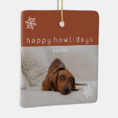 Happy Howlidays Terracotta Photo Pet Keramisch Ornament (Rechts)