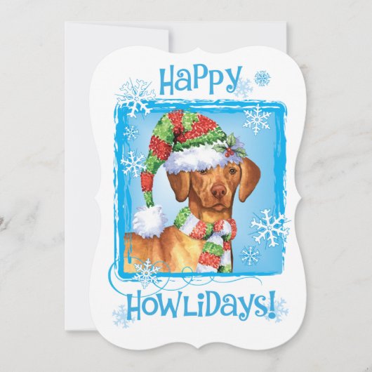 Happy Howlidays Vizsla Feestdagenkaart (Voorkant)
