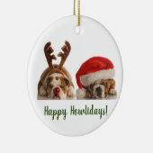 Happy Howlidayz Keramisch Ornament (Rechts)