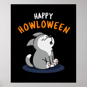 Happy Howloween Funny Dog Pun Dark BG Poster