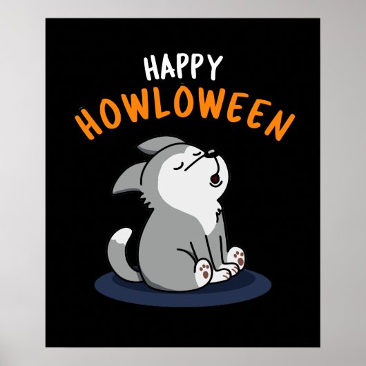 Happy Howloween Funny Dog Pun Dark BG Poster (Voorkant)