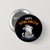 Happy Howloween Funny Dog Pun Dark BG Ronde Button 5,7 Cm (Voorkant /achterkant)