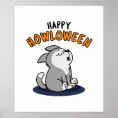 Happy Howloween Funny Puppy Dog Pun Poster (Voorkant)