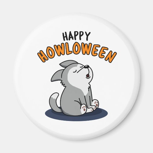 Happy Howloween Grappige Hond Pun Magneet (Voorkant)