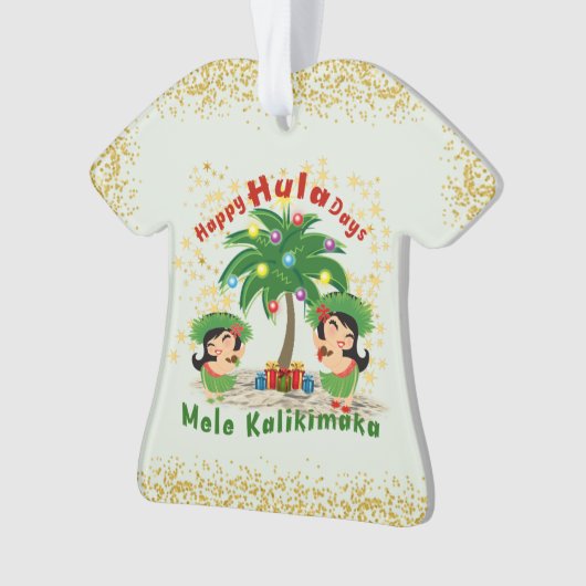 Happy Hula Days 3 Shirt Ornament (voorkant)
