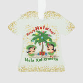 Happy Hula Days 3 Shirt Ornament (voorkant)